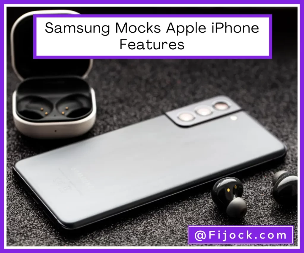 Samsung Mocks Apple iPhone Features