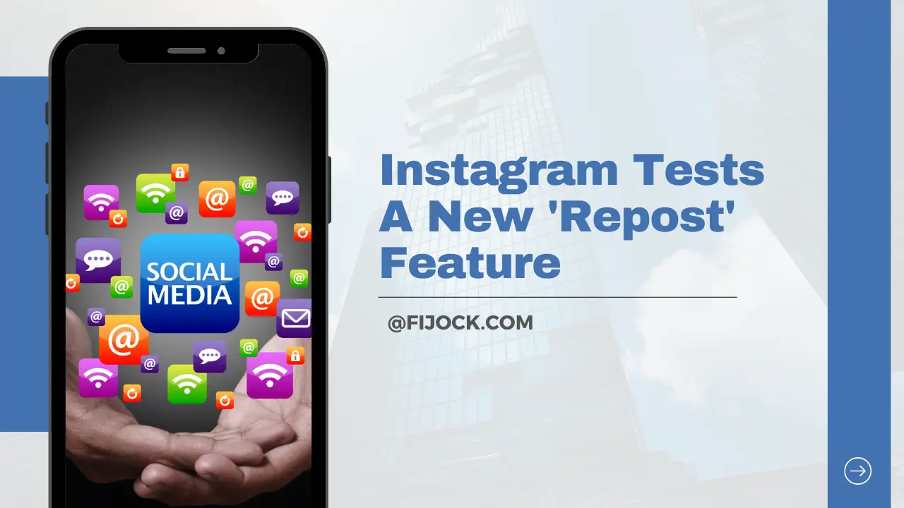 Instagram Tests A New 'Repost' Feature